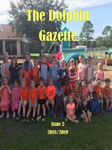 Click to view the online Dolphin Gazette, 2018-2019 2nd edition. For assistance, call 941-764-7673